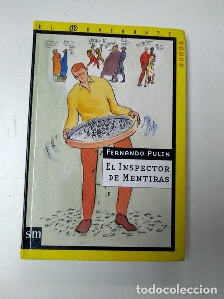 Libros: El inspector de mentiras - Fernando Pulin - Foto 1