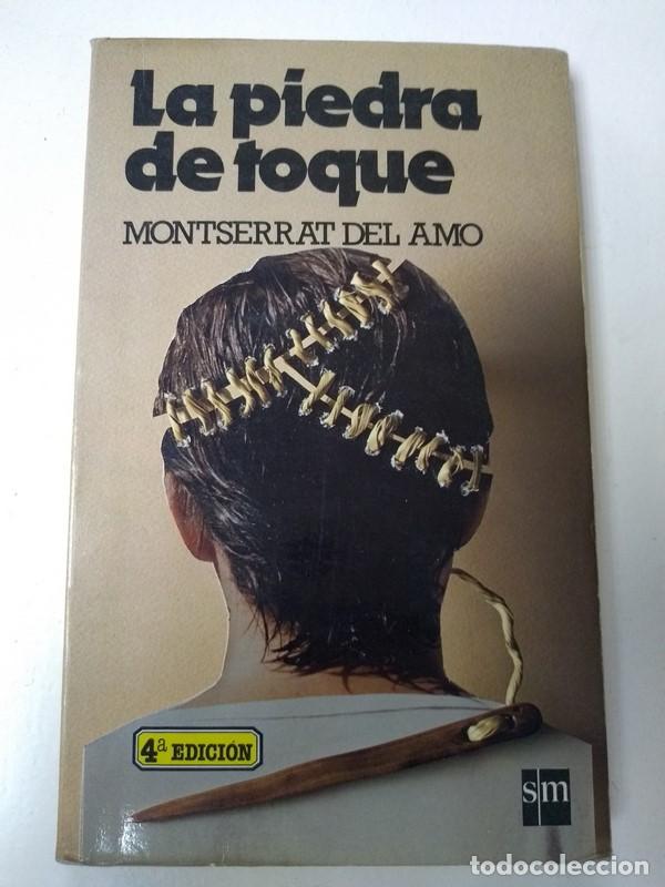 Libros: La piedra de toque - Montserrat del Amo - Foto 1