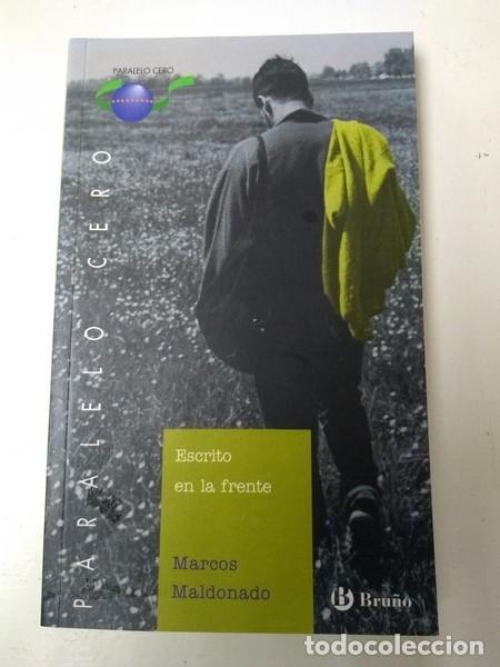 Libros: Escrito en la frente - Marcos Maldonado - Foto 1
