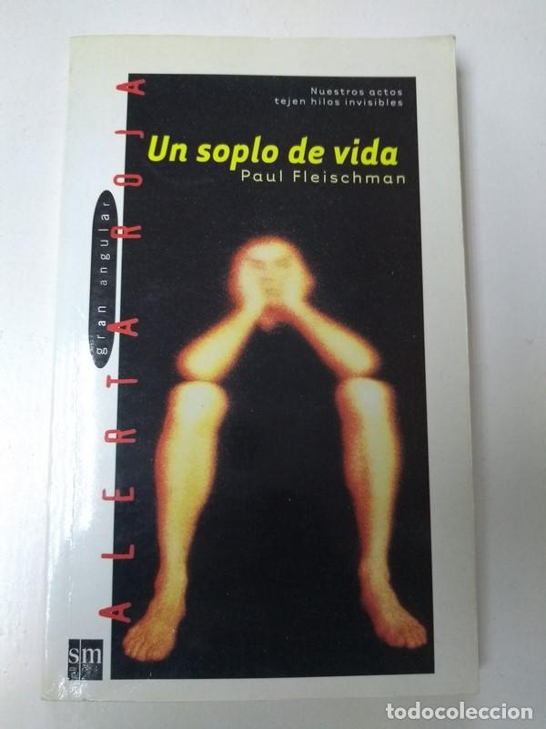 Libros: Un soplo de vida - Paul Fleischman - Foto 1