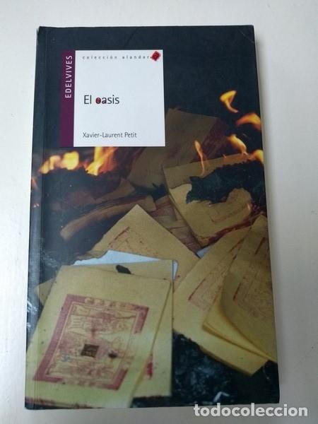 Libros: El oasis - Xavier &ndash; Laurent Petit - Foto 1