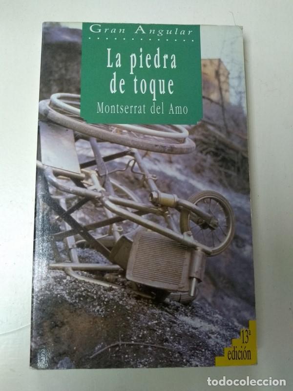 Libros: La piedra de toque - Montserrat del Amo - Foto 1