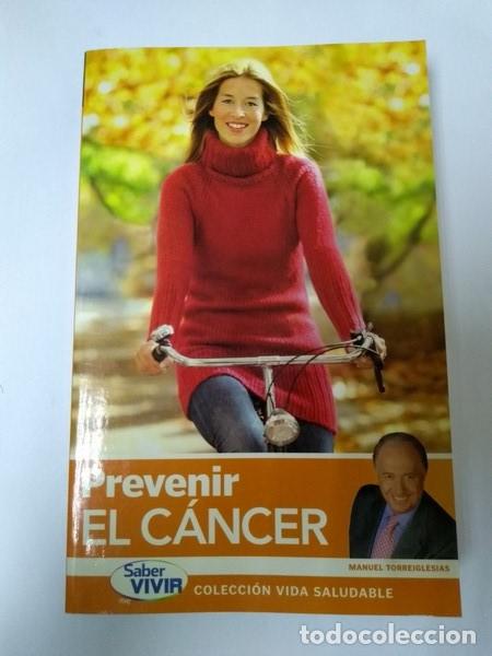 Libros: Prevenir el cancer - Manuel Torreiglesias - Foto 1