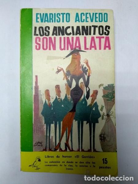 Libros: Los ancianitos son una lata - Evaristo Acevedo - Foto 1