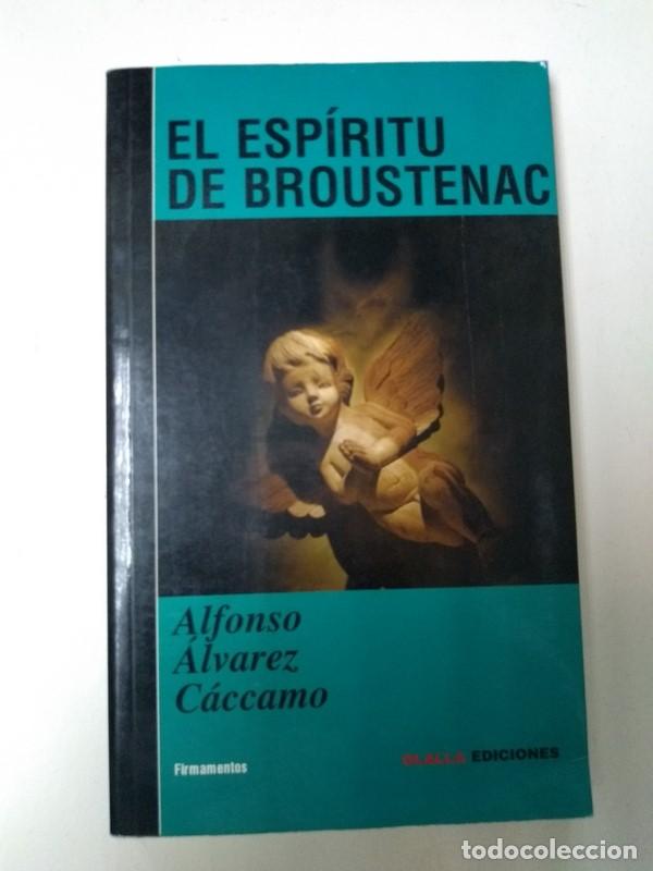 Libros: El espiritu de Broustenac - Alfonso Alvarez Caccamo - Foto 1