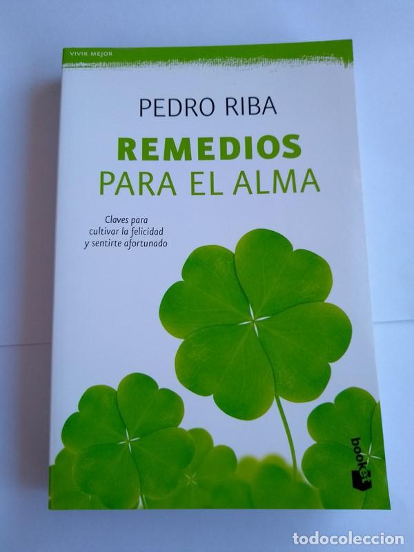Libros: Remedios para el alma - Pedro Riba - Foto 1