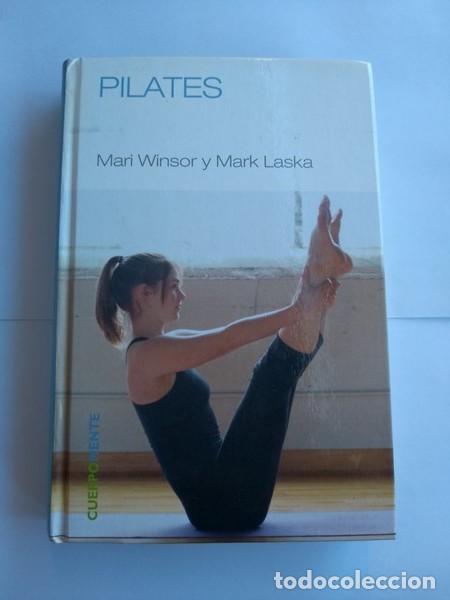 Libros: Pilates - Mari Winsor y Mark Laska - Foto 1