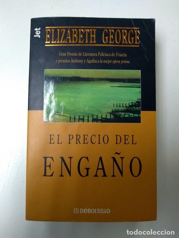 Libros: El precio del enga&ntilde;o - Elizabeth George - Foto 1