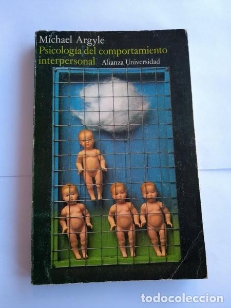 Libros: Psicologia del comportamiento interpersonal - Michael Argyle - Foto 1