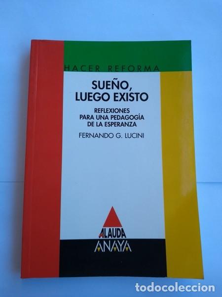 Libros: Sue&ntilde;o, luego existo - Fernando G. Lucini - Foto 1