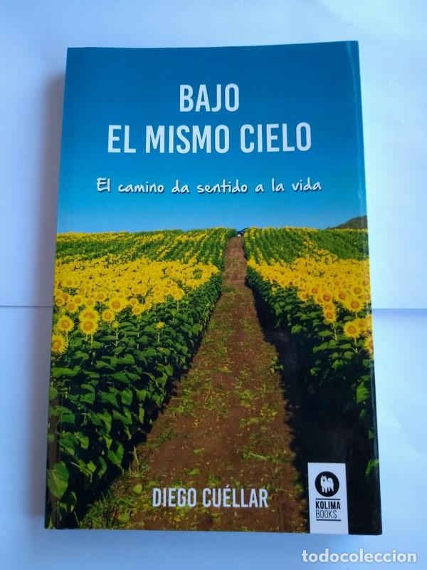 Libros: Bajo el mismo cielo - Diego Cuellar - Foto 1