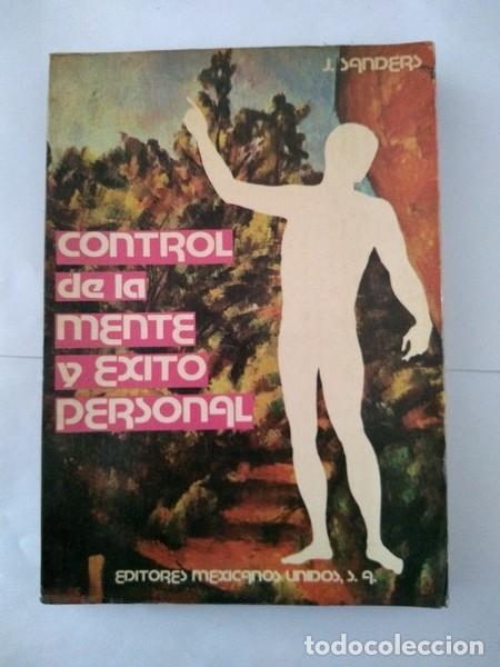 Libros: Control de la mente y &eacute;xito personal - J. Sanders