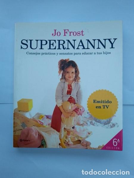 Libros: Supernanny - Jo Frost - Foto 1