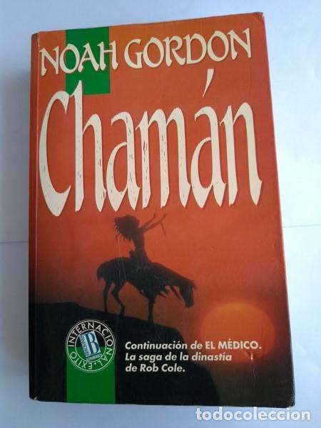 Libros: Chaman - Noah Gordon - Foto 1