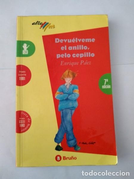 Libros: Devuelveme el anillo, pelo cepillo - Enrique Paez - Foto 1