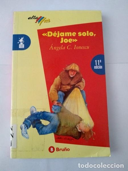 Libros: <<Dejame solo, Joe>> - Angela C. Ionescu - Foto 1