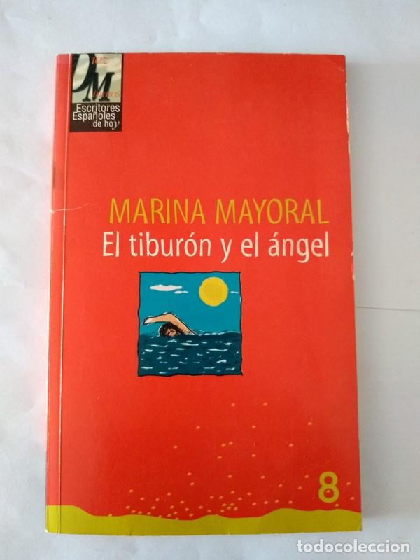 Libros: El tiburon y el angel - Marina Mayoral - Foto 1