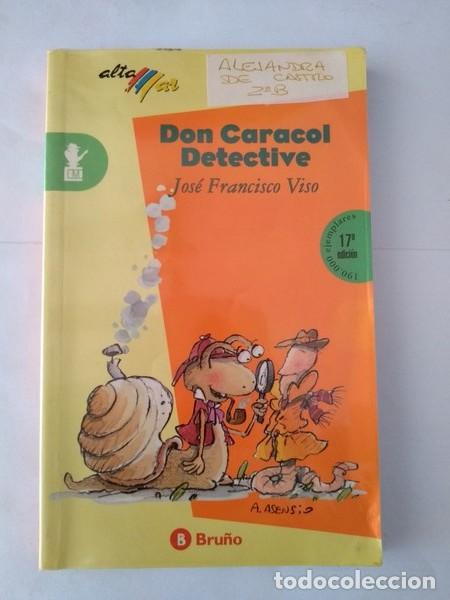 Libros: Don Caracol Detective - Jose Francisco Viso - Foto 1