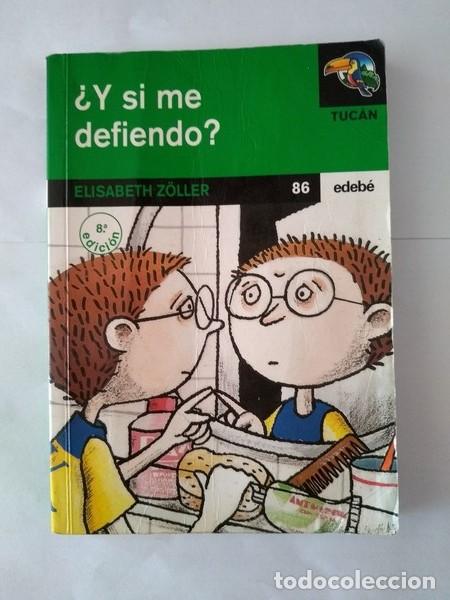 Libros: &iquest;Y si me defiendo? - Elisabeth Zoller - Foto 1