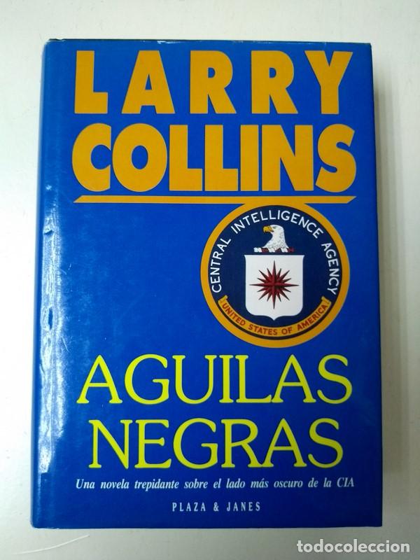 Libros: Aguilas negras - Larry Collins - Foto 1