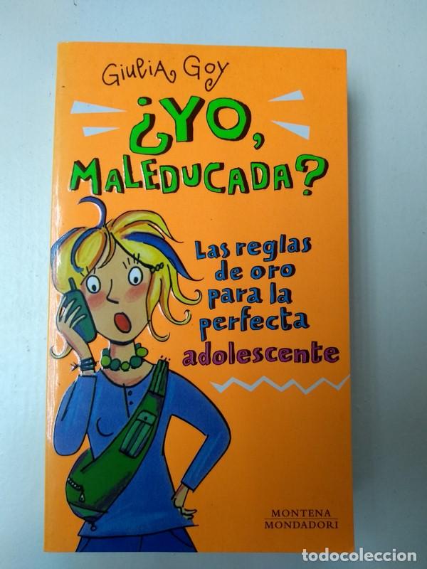 Libros: &iquest;Yo, maleducada? - Giulia Goy - Foto 1