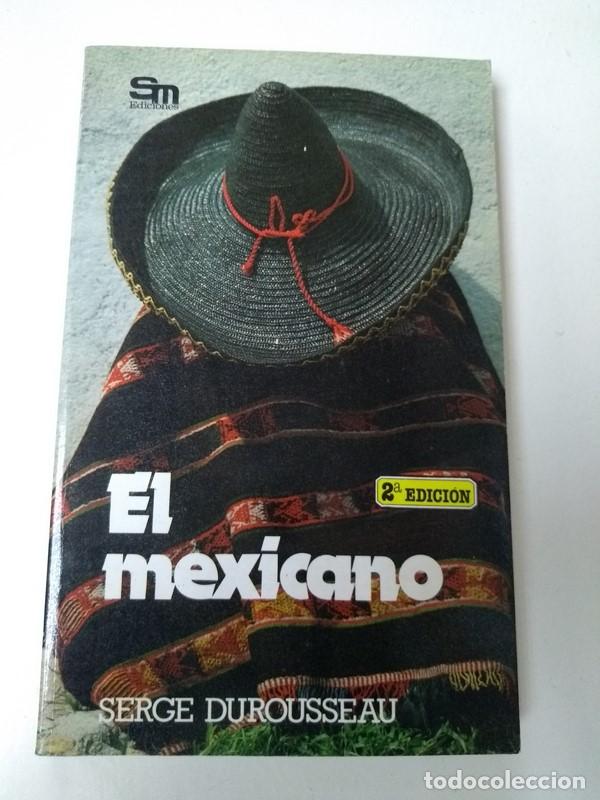 Libros: El mexicano - Serge Durousseau - Foto 1