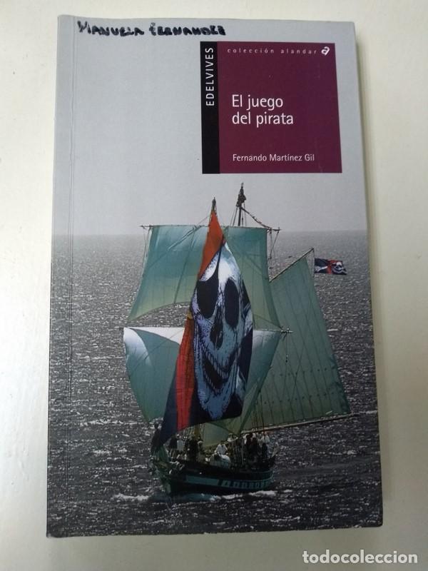 Libros: El juego de pirata - Fernando Martinez Gil - Foto 1