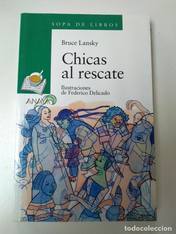 Libros: Chicas al rescate - Bruce Lansky - Foto 1