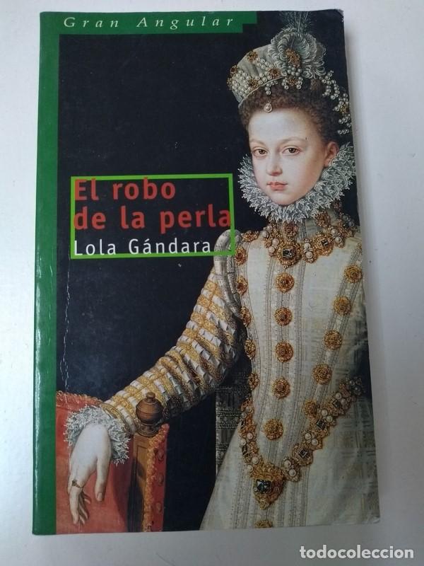 Libros: El robo de la perla - Lola Gandara - Foto 1