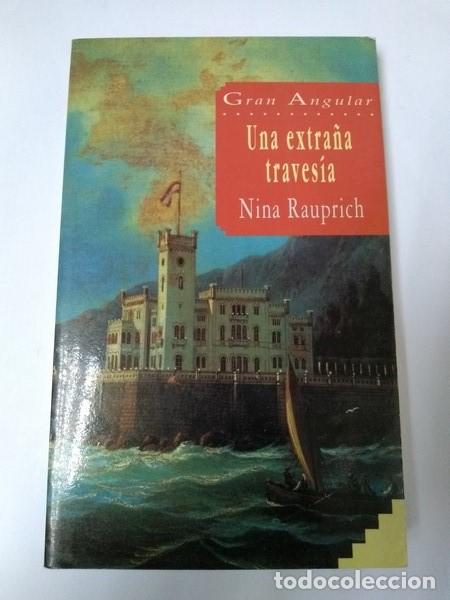 Libros: Una extra&ntilde;a travesia - Nina Rauprich - Foto 1