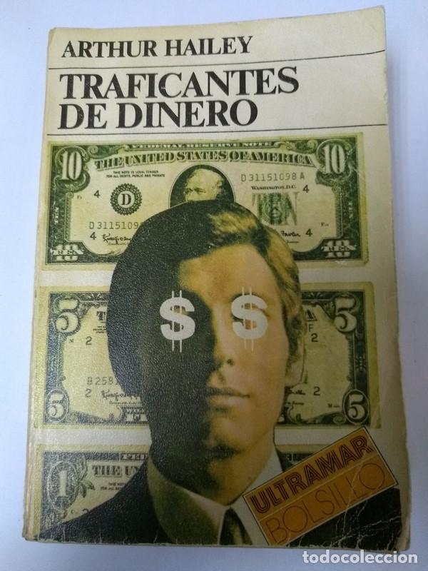 Libros: Traficantes de dinero - Arthur Hailey - Foto 1