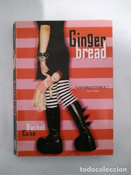 Libros: Gingerbread - Rachel Cohn - Foto 1