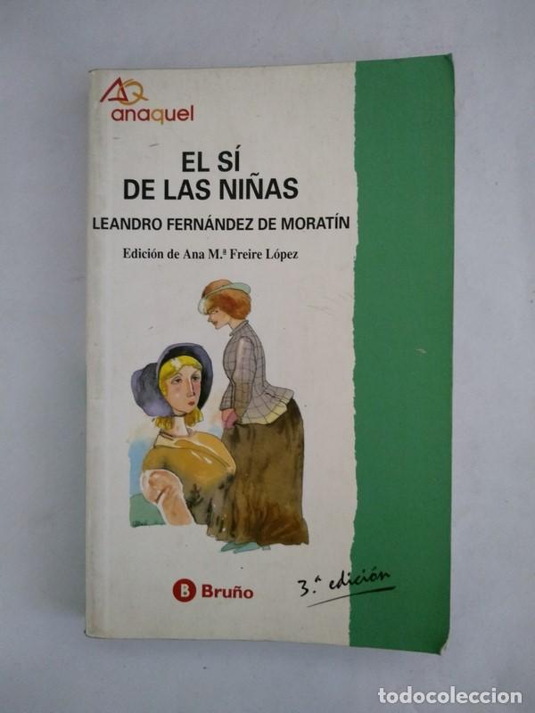 Libros: El si de las ni&ntilde;as - Leandro Fernandez de Moratin - Foto 1