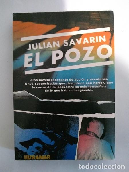 Libros: El pozo - Julian Savarin - Foto 1