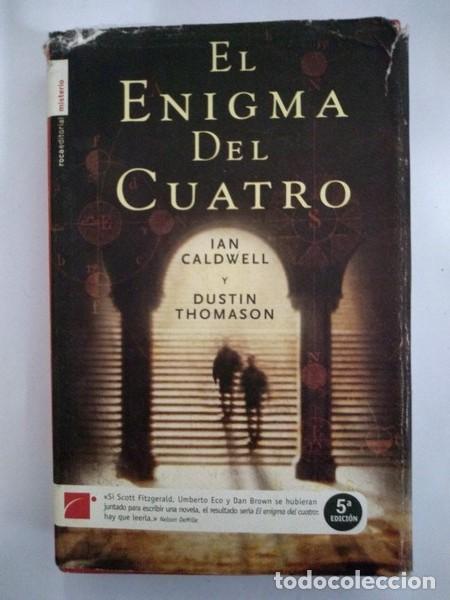 Libros: El enigma del cuatro - Ian Caldwell y Dustin Thomason - Foto 1