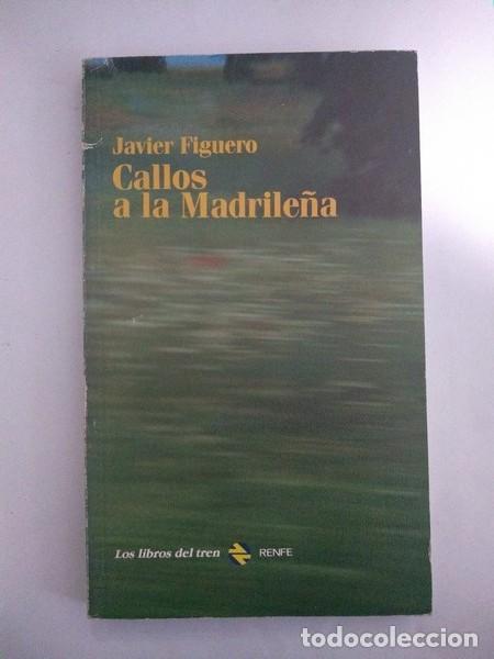 Libros: Callos a la Madrile&ntilde;a - Javier Figuero - Foto 1
