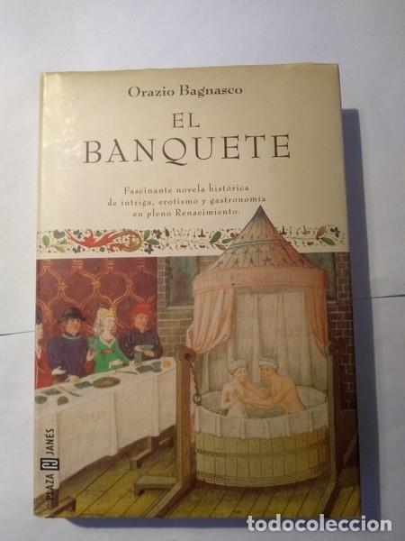 Libros: El banquete - Orazio Bagnasco - Foto 1