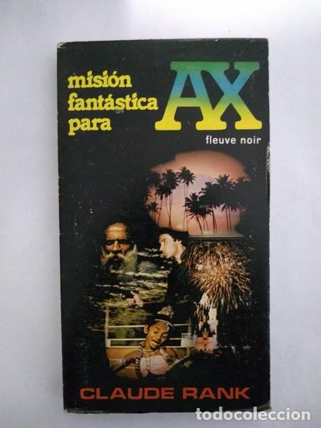 Libros: Mision fantastica para AX - Claude Rank - Foto 1