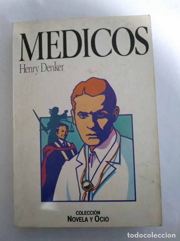 Libros: Medicos - Henry Denker - Foto 1