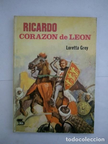 Libros: Ricardo Corazon de Leon - Loretta Grey - Foto 1