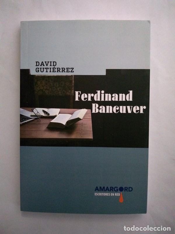 Libros: Ferdinand Bancuver - David Gutierrez - Foto 1