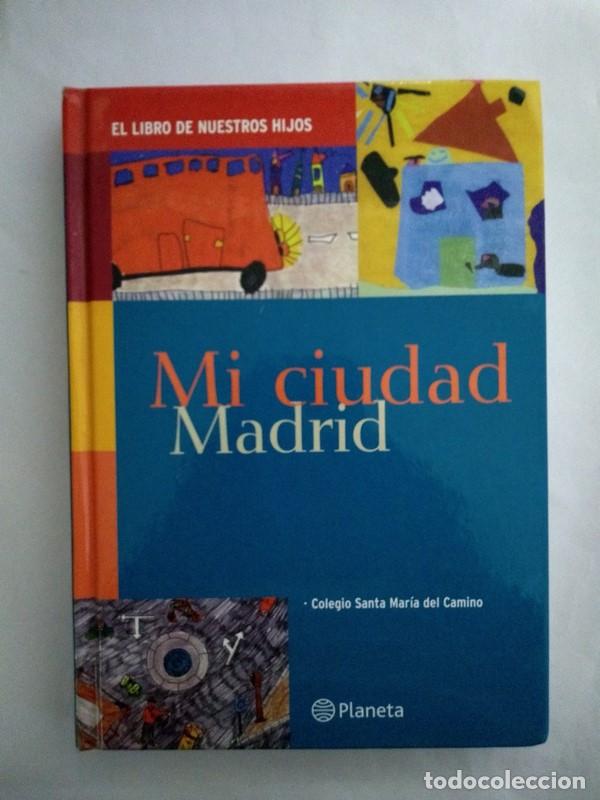 Libros: Mi ciudad Madrid - Foto 1