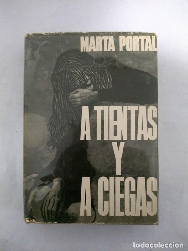 Libros: A tientas y a ciegas - Marta Portal - Foto 1