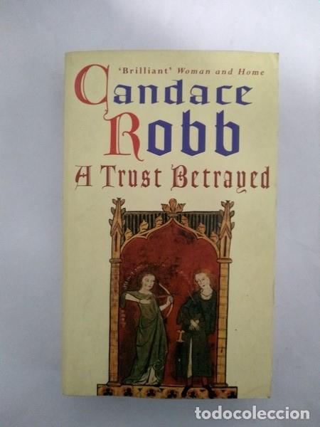 Libros: A Trust Betrayed - Candace Robb - Foto 1