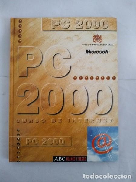 Libros: Pc 2000 curso de internet - Foto 1