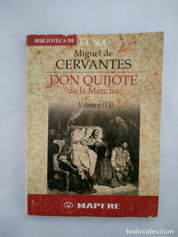 Libros: Don Quijote de la Mancha. VI - Miguel de Cervantes - Foto 1