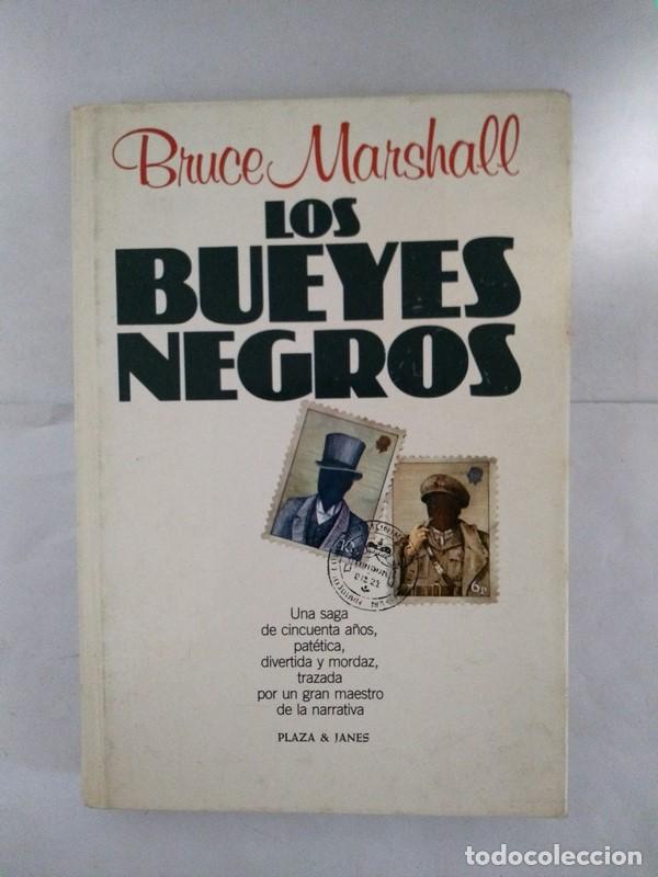 Libros: Los bueyes negros - Bruce Marshall - Foto 1
