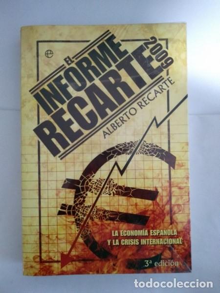 Libros: El informe recarte 2009 - Alberto Recarte - Foto 1