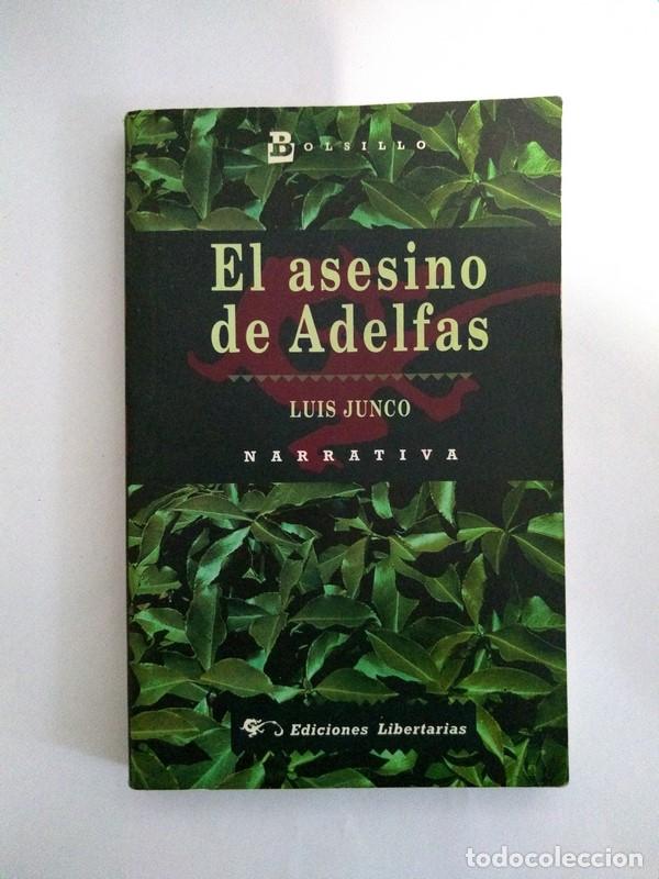Libros: El asesino de Adelfas - Luis Junco - Foto 1