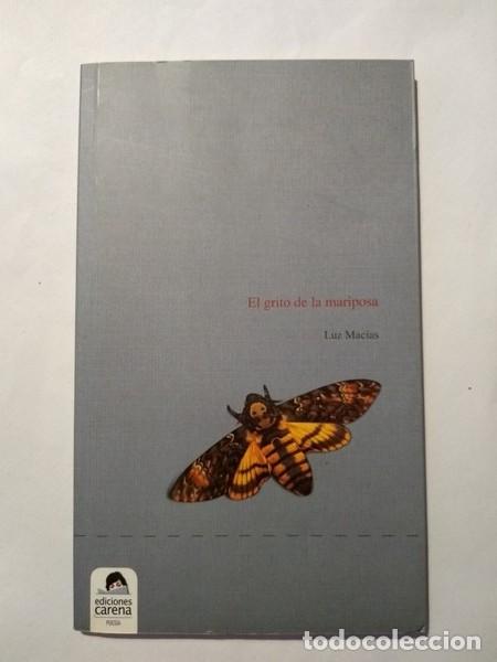 Libros: El grito de la mariposa - Luz Macias - Foto 1
